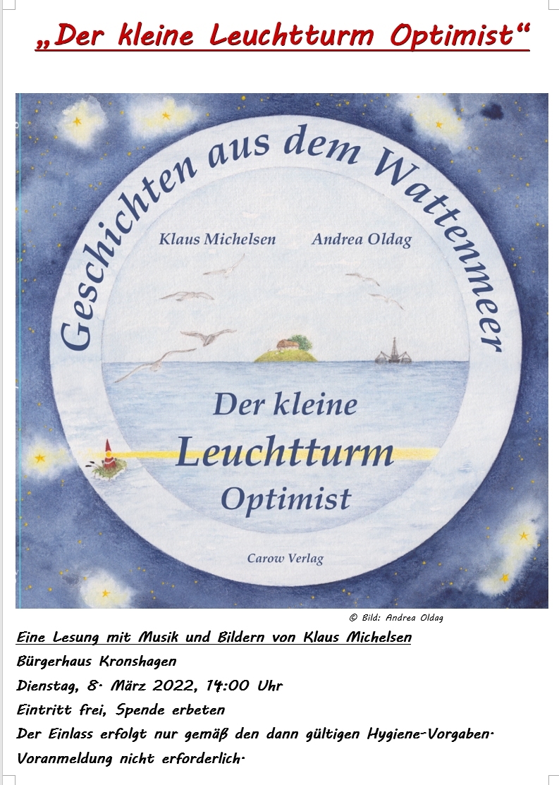 Multimedia-Lesung “Der kleine Leuchtturm Optimist” im Bürgerhaus Kronshagen